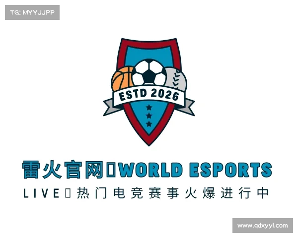 手机版雷火官网✦World Esports Live|热门电竞赛事火爆进行中